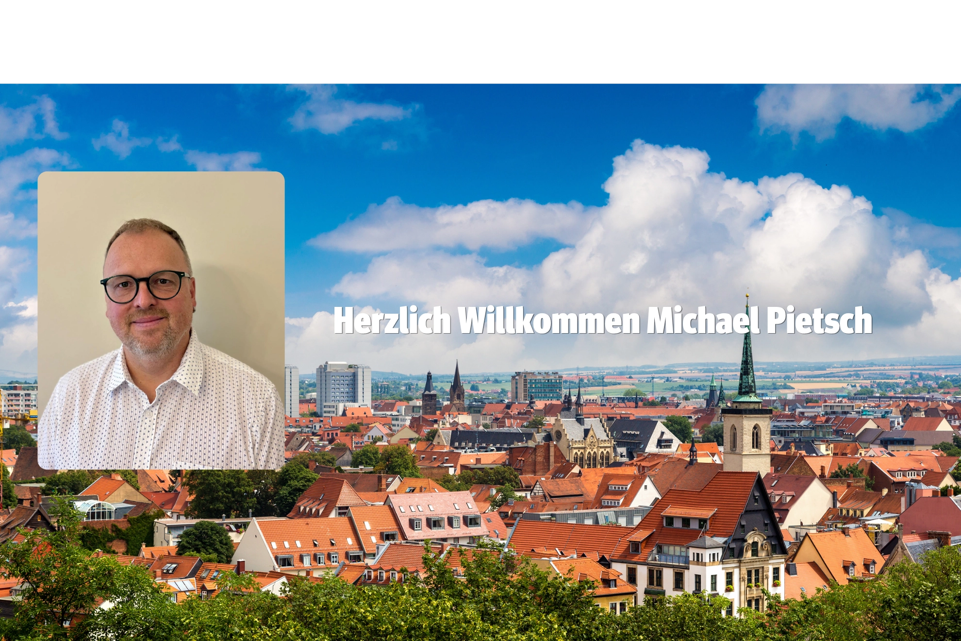 Herzlich Willkommen Michael